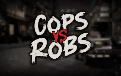 Cops vs Robs